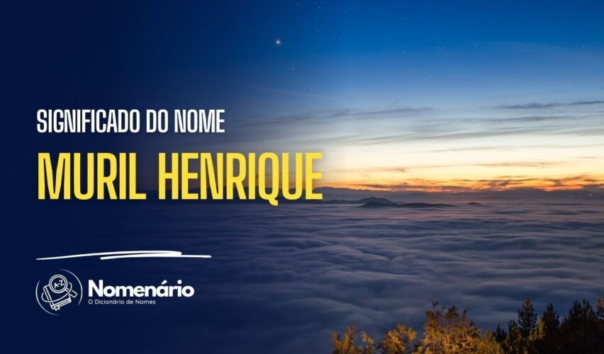 significado do nome muril henrique