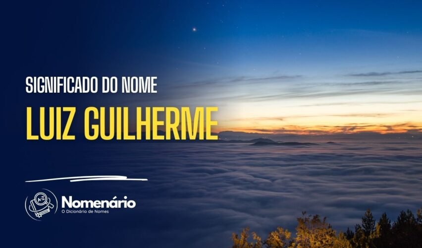 significado do nome luiz guilherme