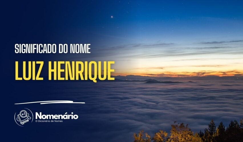 significado do nome luiz henrique