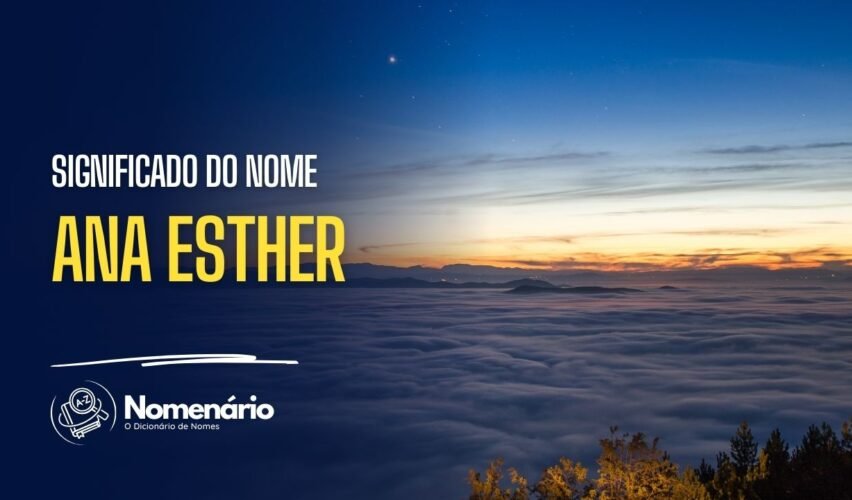 significado do nome ana esther