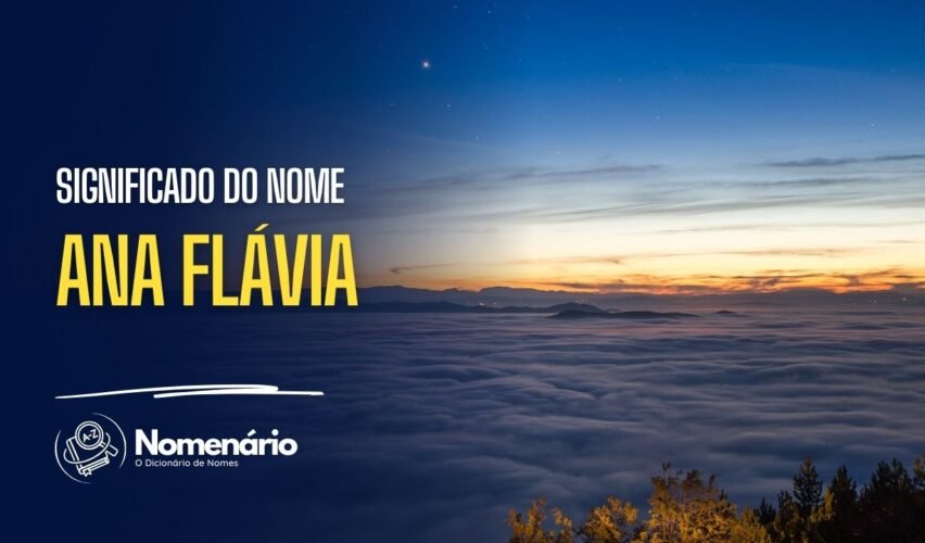 significado do nome ana flávia