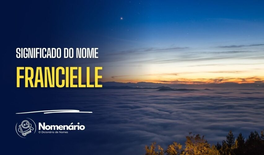 significado do nome francielle