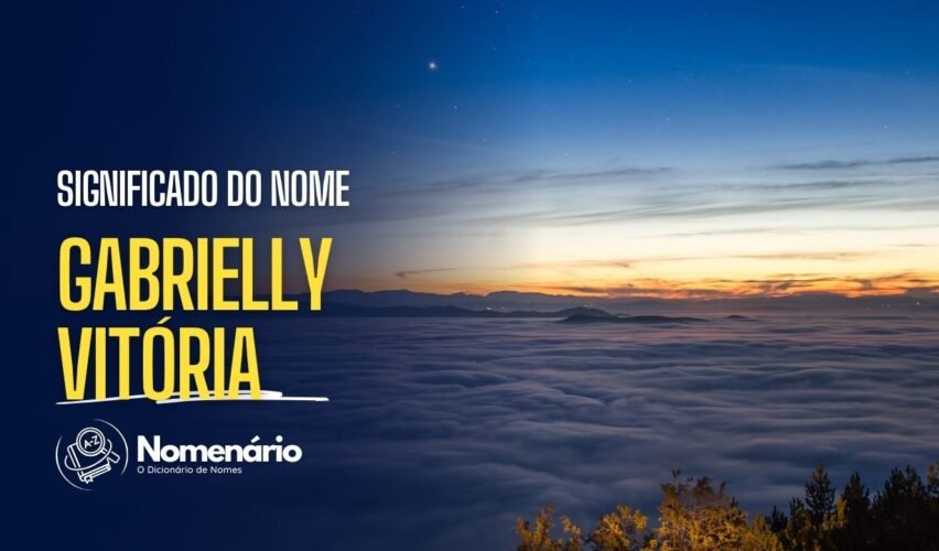 significado do nome gabrielly vitória
