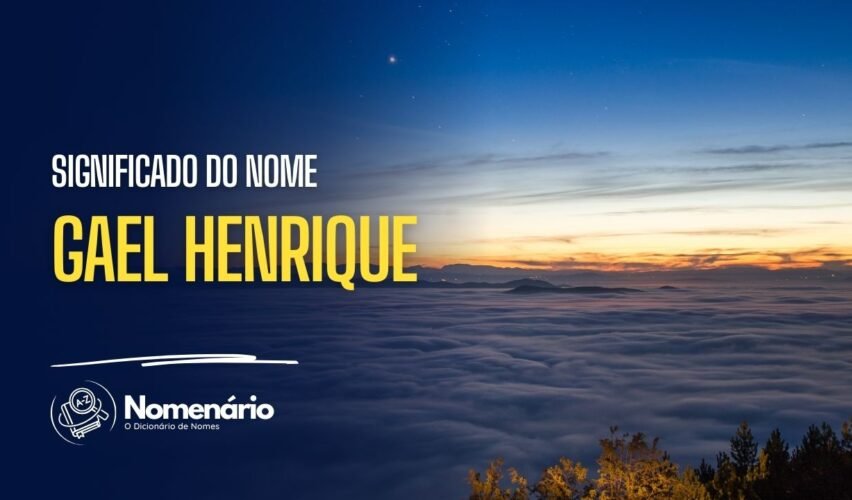 significado do nome gael henrique
