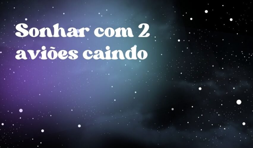 Sonhar com 2 aviões caindo