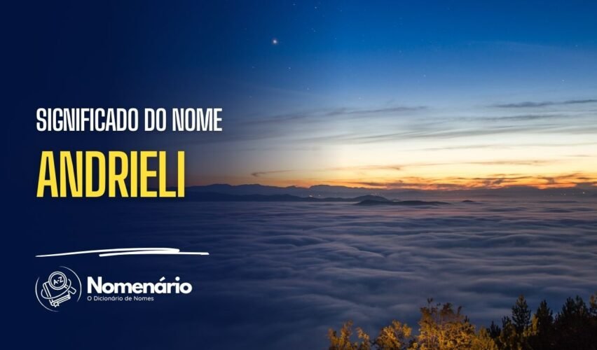 significado do nome andrieli