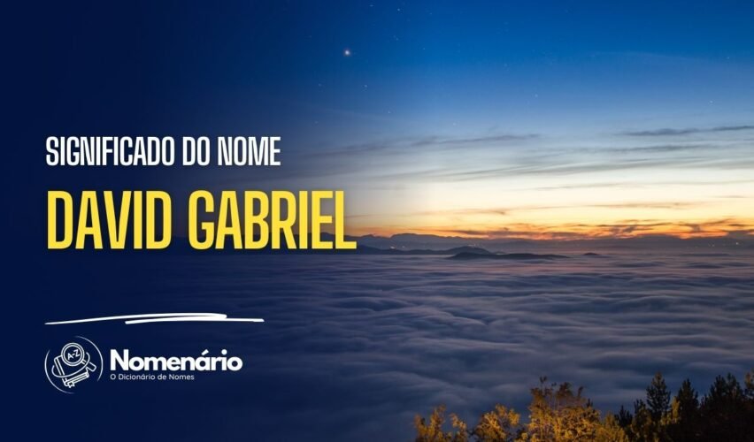 significado do nome david gabriel