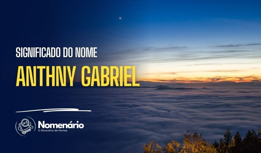 significado do nome anthny gabriel