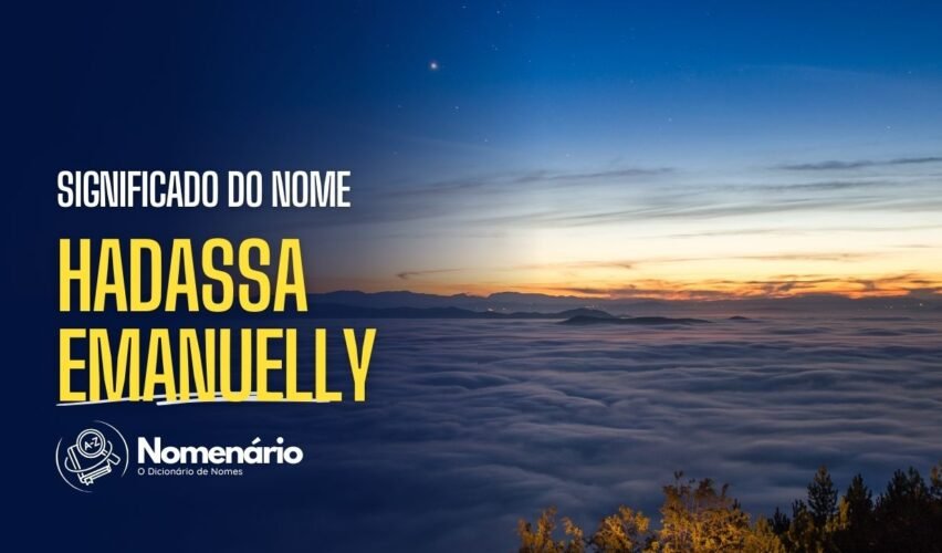 significado do nome hadassa emanuelly