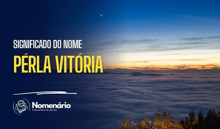 significado do nome pérla vitória