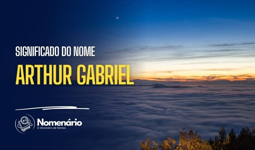 significado do nome arthur gabriel
