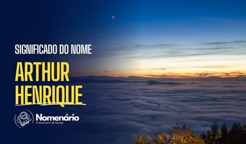 significado do nome arthur henrique