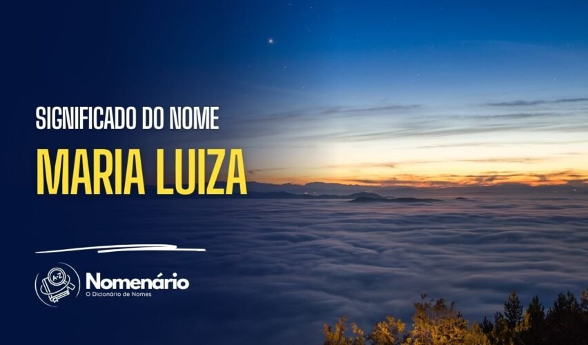 significado do nome maria luiza