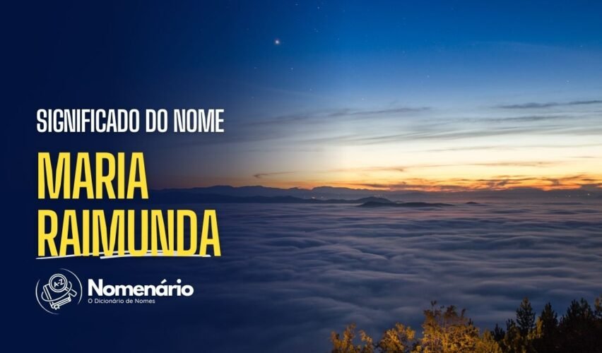 significado do nome maria raimunda