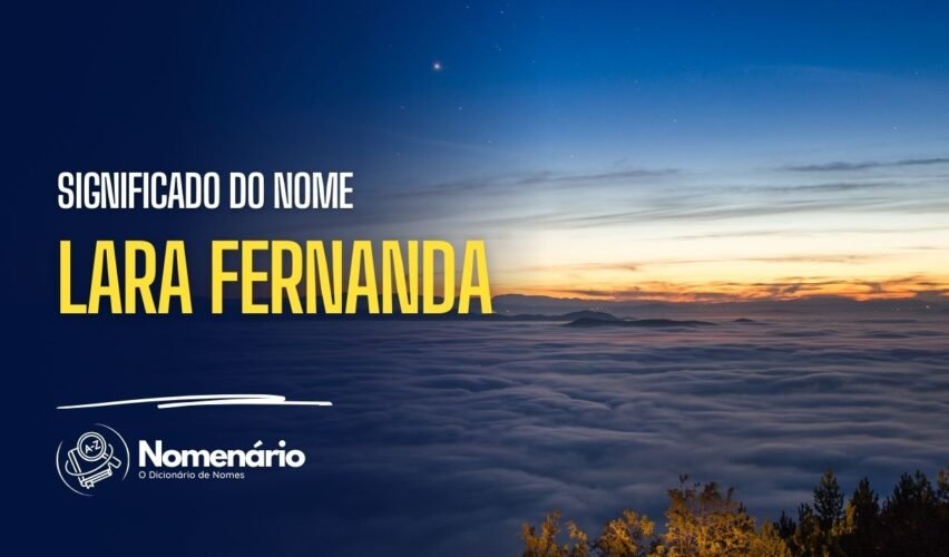 significado do nome lara fernanda