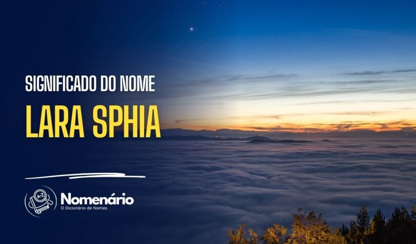 significado do nome lara sphia