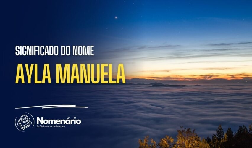 significado do nome ayla manuela