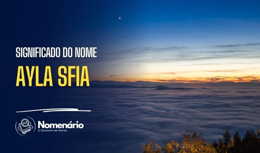 significado do nome ayla sfia