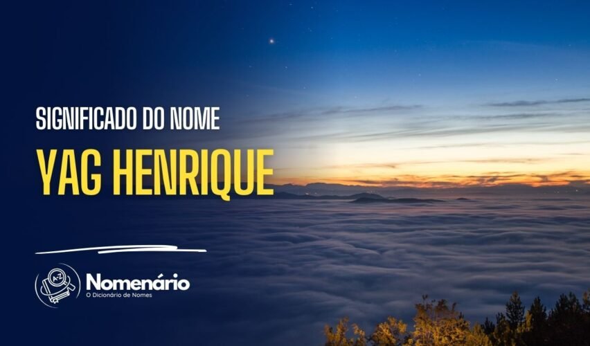 significado do nome yag henrique
