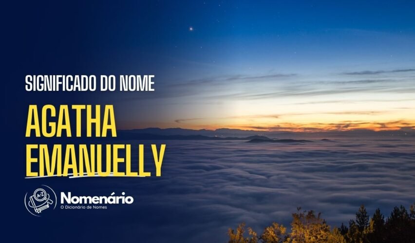 significado do nome agatha emanuelly