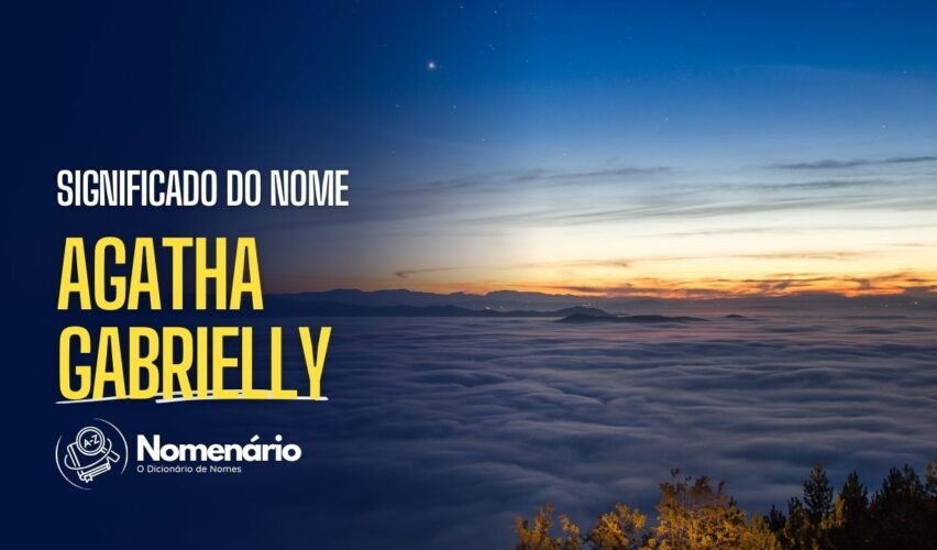 significado do nome agatha gabrielly
