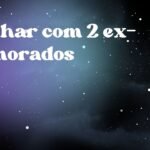 Sonhar com 2 ex-namorados
