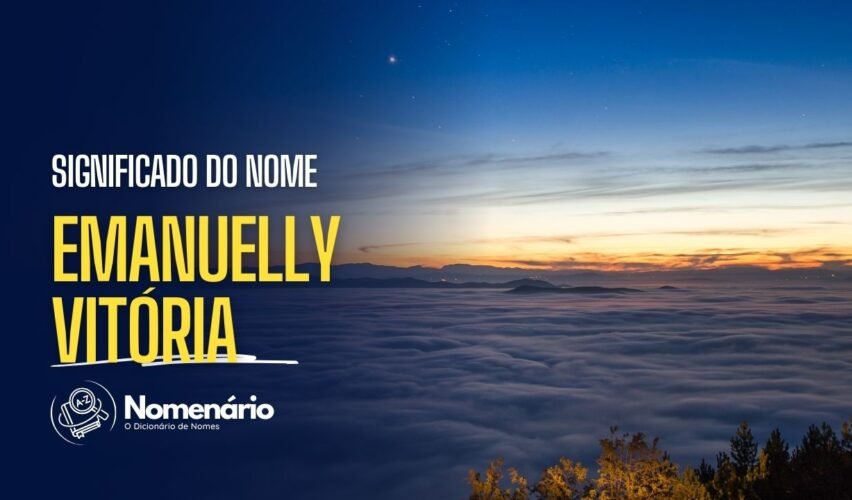 significado do nome emanuelly vitória