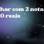Sonhar com 2 notas de 20 reais