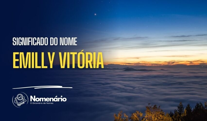 significado do nome emilly vitória