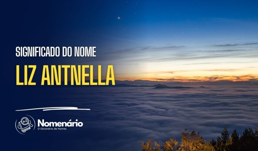 significado do nome liz antnella