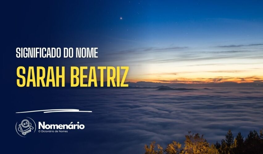 significado do nome sarah beatriz