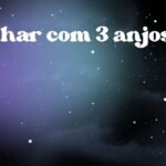 Sonhar com 3 anjos