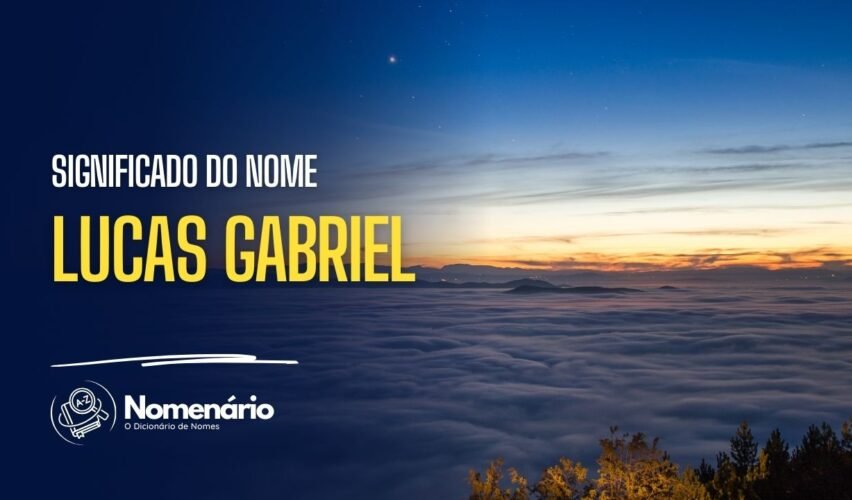 significado do nome lucas gabriel