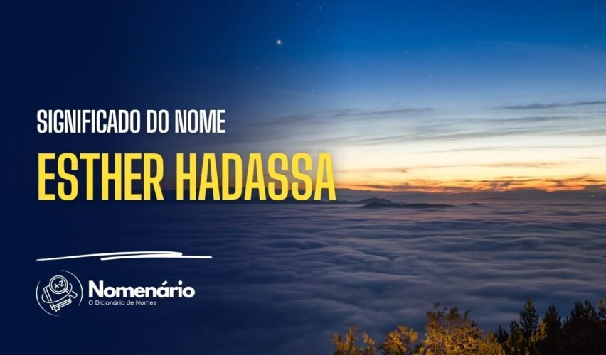 significado do nome esther hadassa