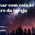 Sonhar com caixão dentro da igreja