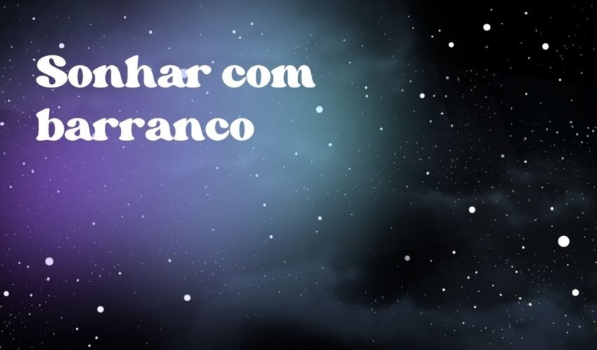 Sonhar com barranco
