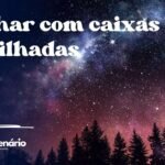 Sonhar com caixas empilhadas