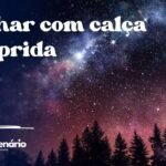 Sonhar com calça comprida