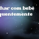 Sonhar com bebê frequentemente