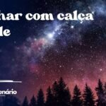 Sonhar com calça verde