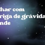 Sonhar com barriga de grávida grande