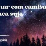 Sonhar com camisa branca suja