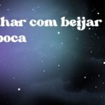Sonhar com beijar na boca