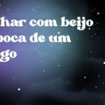 Sonhar com beijo na boca de um amigo