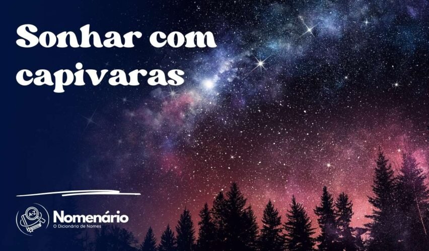 Sonhar com capivaras