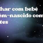 Sonhar com bebê recém-nascido com dentes