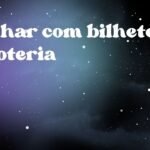 Sonhar com bilhete de loteria