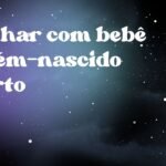 Sonhar com bebê recém-nascido morto