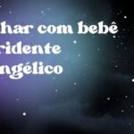 Sonhar com bebê sorridente evangélico