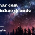 Sonhar com caminhão grande